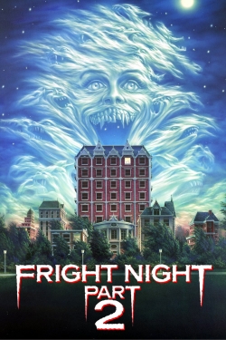 Watch Free Fright Night Part 2 Movies Full HD Online SFlix