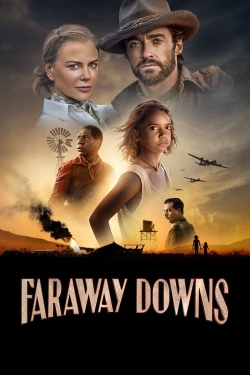 Watch Free Faraway Downs Movies Full HD Online SFlix