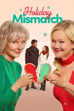 Watch Free Holiday Mismatch Movies Full HD Online SFlix