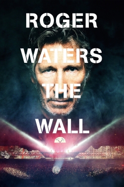 Watch Free Roger Waters: The Wall Movies Full HD Online SFlix