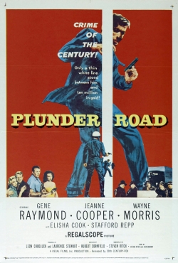 Watch Free Plunder Road Movies Full HD Online SFlix