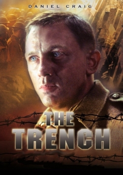 Watch Free The Trench Movies Full HD Online SFlix