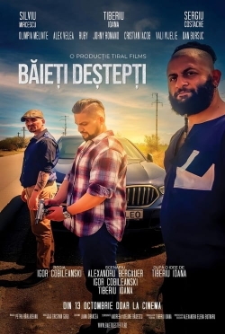 Watch Free Băieți Deștepți Movies Full HD Online SFlix