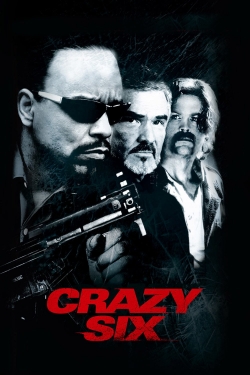 Watch Free Crazy Six Movies Full HD Online SFlix