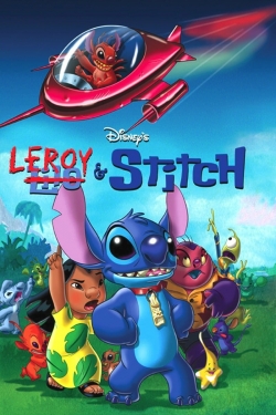 Watch Free Leroy & Stitch Movies Full HD Online SFlix