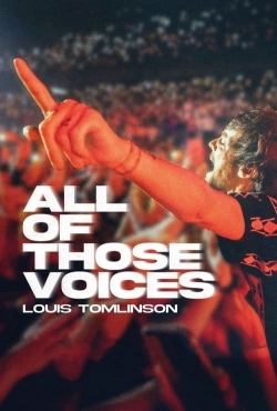 Watch Free Louis Tomlinson: All of Those Voices Movies Full HD Online SFlix