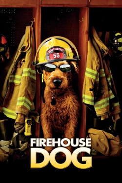 Watch Free Firehouse Dog Movies Full HD Online SFlix