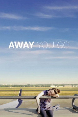 Watch Free Away You Go Movies Full HD Online SFlix