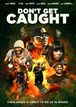 Watch Free Don't Get Caught Movies Full HD Online SFlix