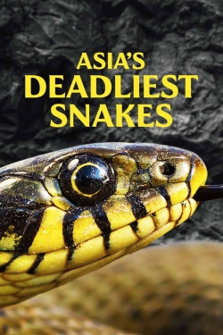 Watch Free Asia's Deadliest Snakes Movies Full HD Online SFlix