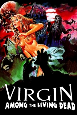 Watch Free A Virgin Among the Living Dead Movies Full HD Online SFlix