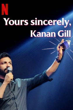 Watch Free Yours Sincerely, Kanan Gill Movies Full HD Online SFlix