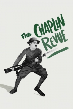 Watch Free The Chaplin Revue Movies Full HD Online SFlix