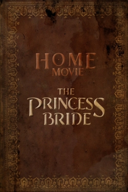 Watch Free Home Movie: The Princess Bride Movies Full HD Online SFlix