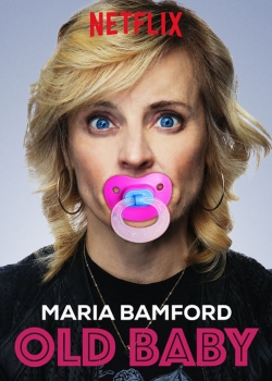 Watch Free Maria Bamford: Old Baby Movies Full HD Online SFlix