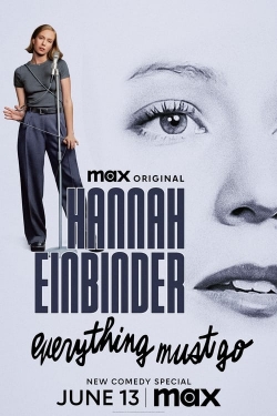 Watch Free Hannah Einbinder: Everything Must Go Movies Full HD Online SFlix