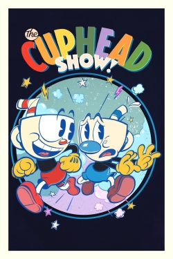 Watch Free The Cuphead Show! Movies Full HD Online SFlix