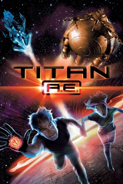 Watch Free Titan A.E. Movies Full HD Online SFlix