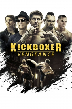 Watch Free Kickboxer: Vengeance Movies Full HD Online SFlix