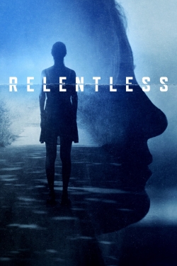 Watch Free Relentless Movies Full HD Online SFlix