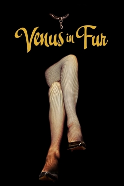 Watch Free Venus in Fur Movies Full HD Online SFlix