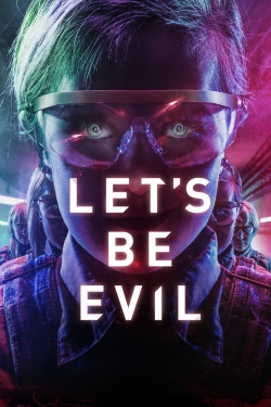 Watch Free Let's Be Evil Movies Full HD Online SFlix