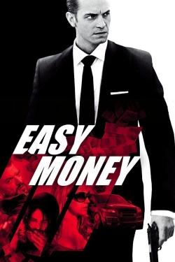 Watch Free Easy Money Movies Full HD Online SFlix