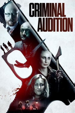 Watch Free Criminal Audition Movies Full HD Online SFlix