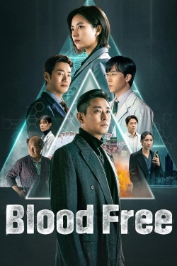 Watch Free Blood Free Movies Full HD Online SFlix