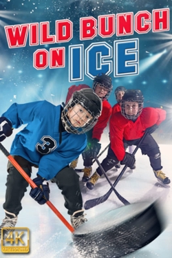 Watch Free Wild Bunch on Ice Movies Full HD Online SFlix