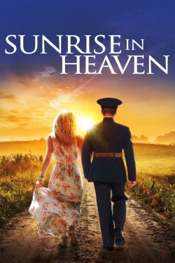 Watch Free Sunrise In Heaven Movies Full HD Online SFlix