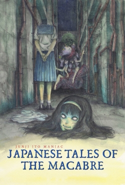 Watch Free Junji Ito Maniac: Japanese Tales of the Macabre Movies Full HD Online SFlix