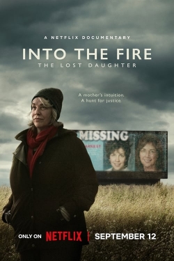 Watch Free Into the Fire: The Lost Daughter Movies Full HD Online SFlix