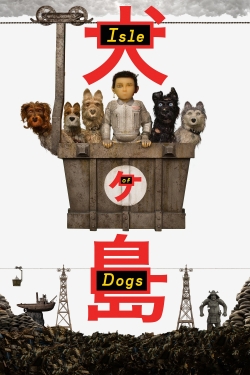 Watch Free Isle of Dogs Movies Full HD Online SFlix