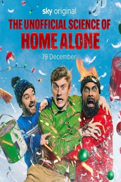 Watch Free The Unofficial Science Of Home Alone Movies Full HD Online SFlix