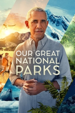 Watch Free Our Great National Parks Movies Full HD Online SFlix