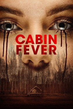 Watch Free Cabin Fever Movies Full HD Online SFlix