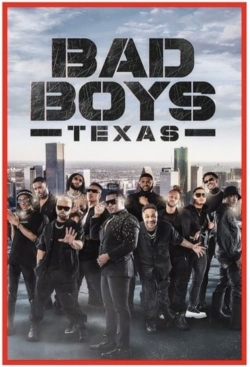 Watch Free Bad Boys Texas Movies Full HD Online SFlix