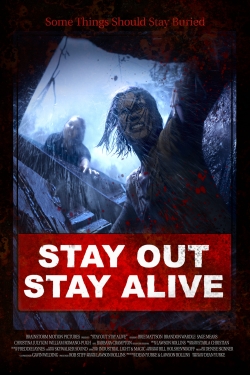 Watch Free Stay Out Stay Alive Movies Full HD Online SFlix