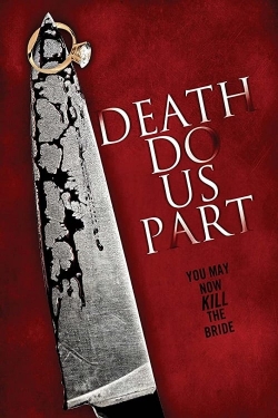 Watch Free Death Do Us Part Movies Full HD Online SFlix