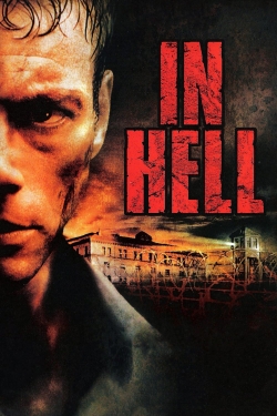 Watch Free In Hell Movies Full HD Online SFlix