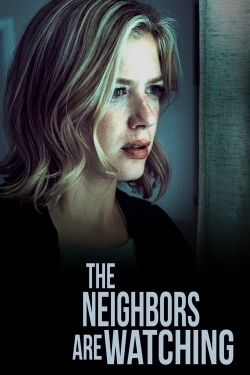 Watch Free The Neighbors Are Watching Movies Full HD Online SFlix