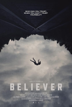 Watch Free Believer Movies Full HD Online SFlix