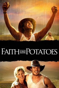 Watch Free Faith Like Potatoes Movies Full HD Online SFlix