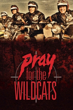 Watch Free Pray for the Wildcats Movies Full HD Online SFlix