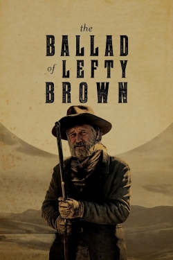 Watch Free The Ballad of Lefty Brown Movies Full HD Online SFlix