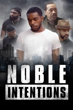 Watch Free Noble Intentions Movies Full HD Online SFlix