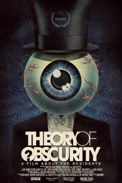 Watch Free Theory of Obscurity: A Film About the Residents Movies Full HD Online SFlix