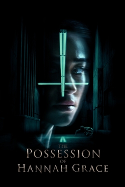 Watch Free The Possession of Hannah Grace Movies Full HD Online SFlix