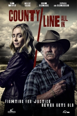 Watch Free County Line: All In Movies Full HD Online SFlix